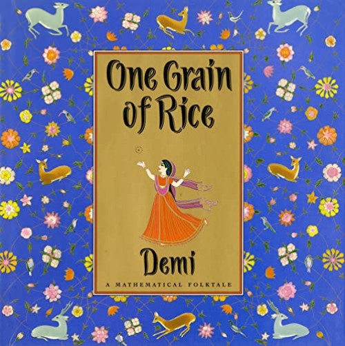 One Grain of Rice: A Mathematical Folktale by Demi, Demi, 9780590939980