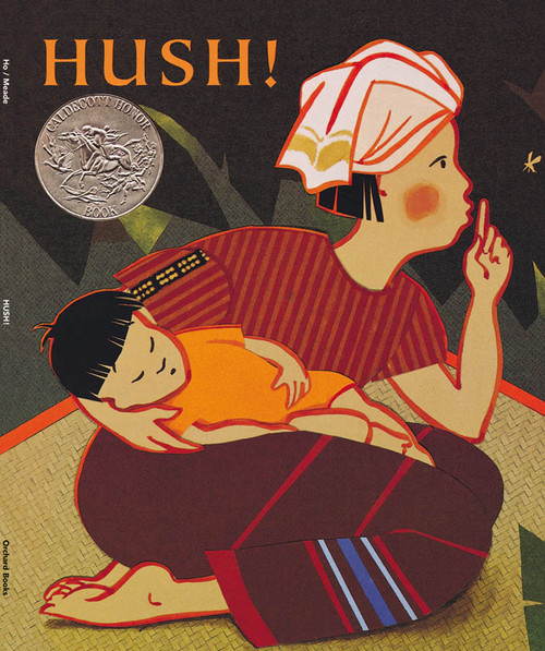Hush! A Thai Lullaby by Minfong Ho, Holly Meade, 9780531071663