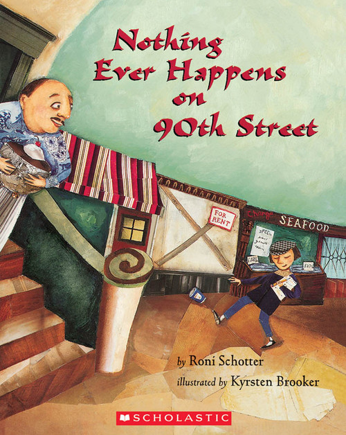 Nothing Ever Happens on 90th Street by Roni Schotter, Kyrsten Brooker, 9780531071366