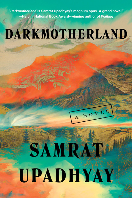 Darkmotherland - 9781641297424 by Samrat Upadhyay, 9781641297424