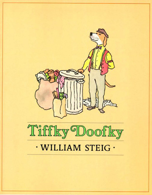 Tiffky Doofky by William Steig, 9781250425300