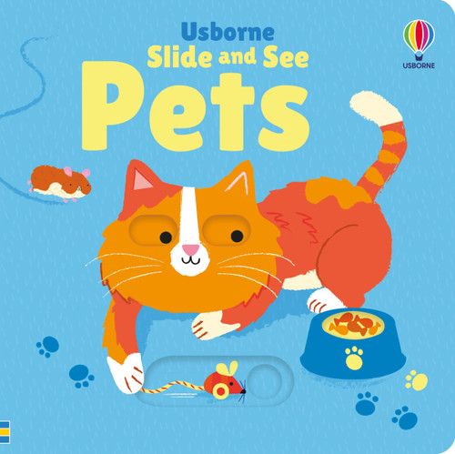 Slide and See Pets by Fiona Watt, Stella Baggott, 9781836051985