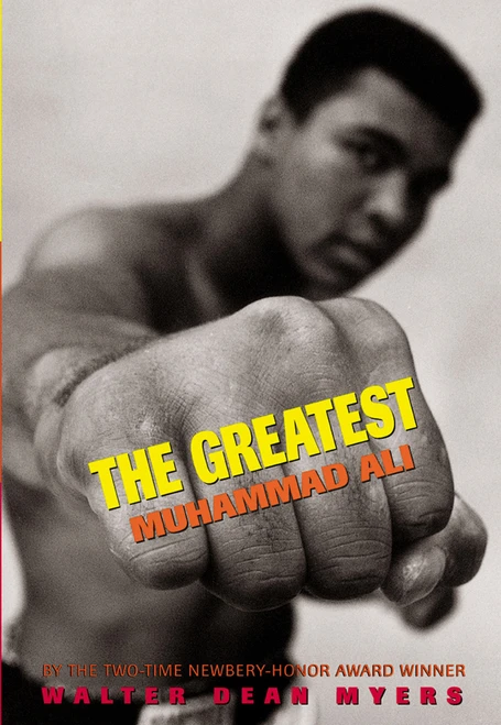 The Greatest: Muhammad Ali (Scholastic Focus) - 9780590543439 by Walter Dean Myers, 9780590543439
