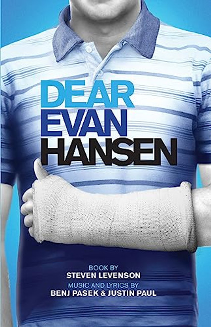 Dear Evan Hansen (TCG Edition) by Steven  Levenson, Benj Pasek, Justin  Paul, 9781559365604