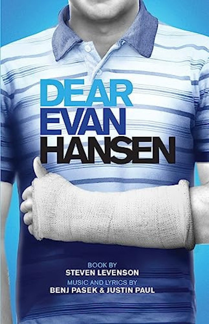 Dear Evan Hansen (TCG Edition) by Steven Levenson, Benj Pasek, Justin  Paul, 9781559365604