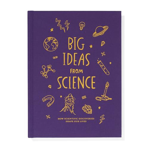 Big Ideas From Science (How scientific discoveries shape our lives) by The School of Life, Anna Doherty, 9781916753129