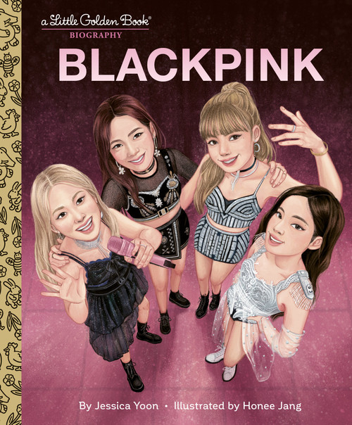 BLACKPINK A Little Golden Book Biography by Jessica Yoon, Honee Jang, 9798217123605