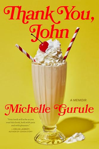Thank You, John by Michelle Gurule, 9781961884687