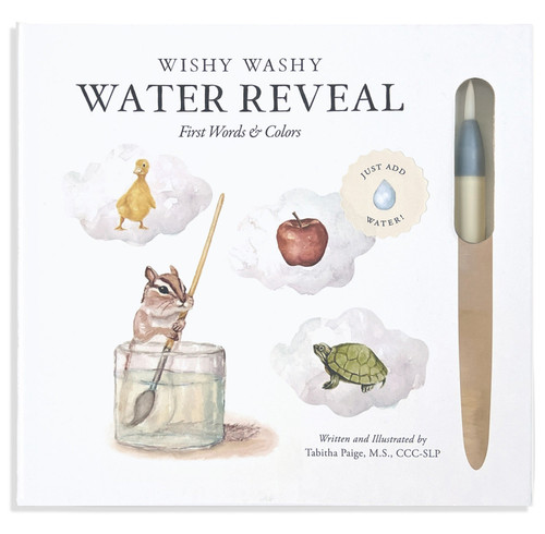 Wishy Washy (Water Reveal Edition) (A Reusable Water Reveal Activity Book Teaching First Words and Colors) by Tabitha Paige, M.S., CCC-SLP, Paige Tate & Co., 9781963183559