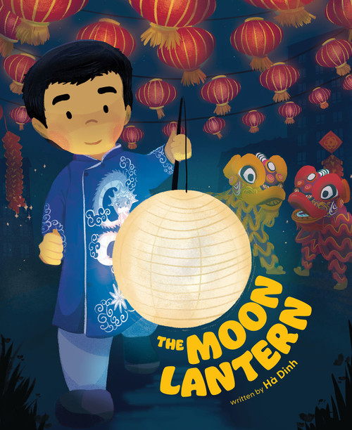 The Moon Lantern by Hà Dinh, 9780807510728