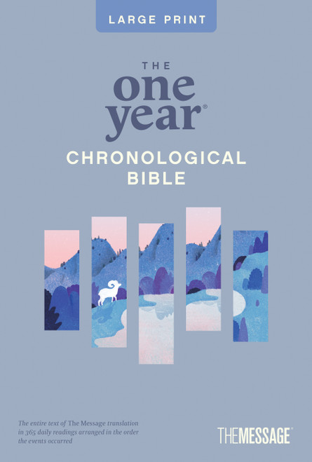 The One Year Chronological Bible The Message, Large Print Thinline Edition  (Softcover) by Eugene H. Peterson, 9781641588317