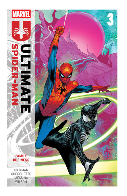 Ultimate Spider-Man By Jonathan Hickman Vol. 3: Family Business by Jonathan Hickman, Marco Checchetto, David Messina, Marco Checchetto, 9781302958299