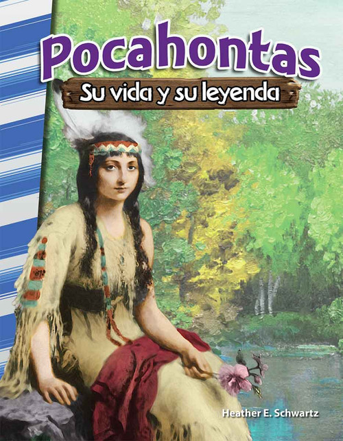 Pocahontas (su vida y su leyenda) (Spanish Edition) by Heather E. Schwartz, Heather Schwartz, 9798330902033