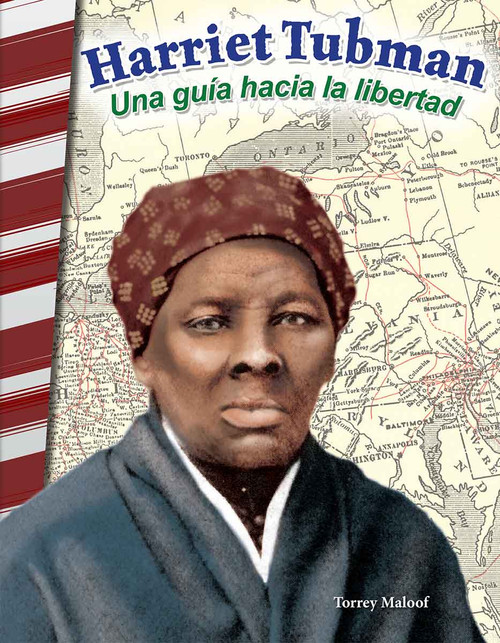 Harriet Tubman (una guía hacia la libertad) (Spanish Edition) by Torrey Maloof, 9798330902095