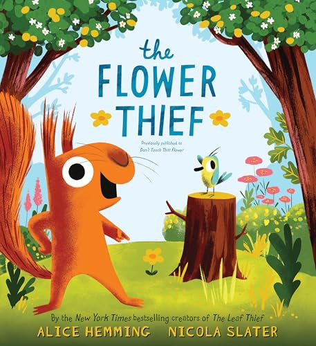 The Flower Thief by Alice Hemming, Nicola Slater, 9781464239502