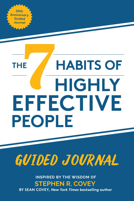 The 7 Habits of Highly Effective People Guided Journal (Collector's Edition) by Stephen R. Covey, Sean Covey, 9781684818358