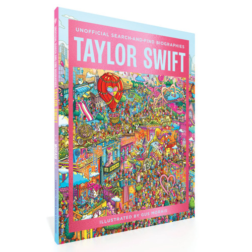 Taylor Swift (Unofficial Search and   Find Biographies) by Gus Morais, 9781400349203