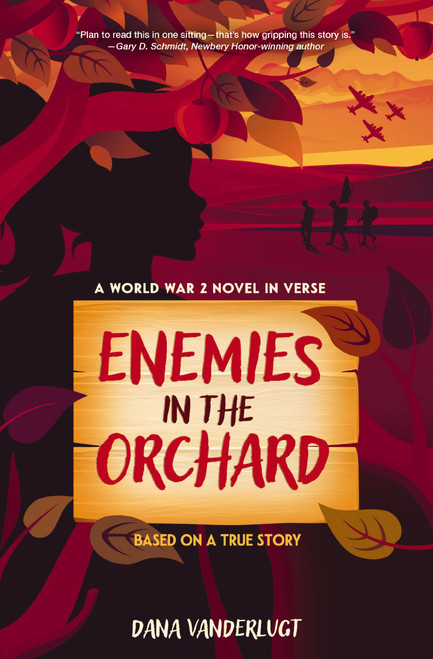 Enemies in the Orchard (A World War 2 Novel in Verse) by Dana VanderLugt, 9780310178613