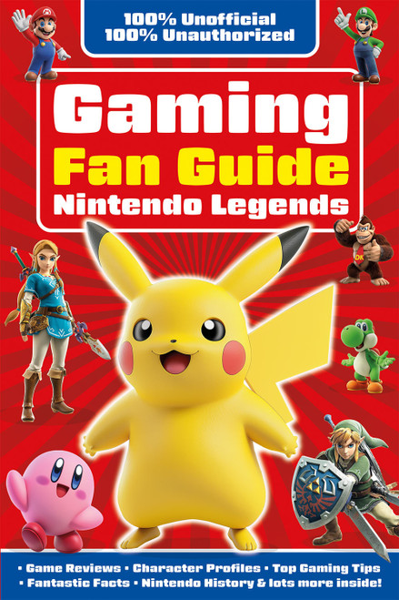 Gaming Fan Guide Nintendo Legends by Eddie Robson, 9781835552056