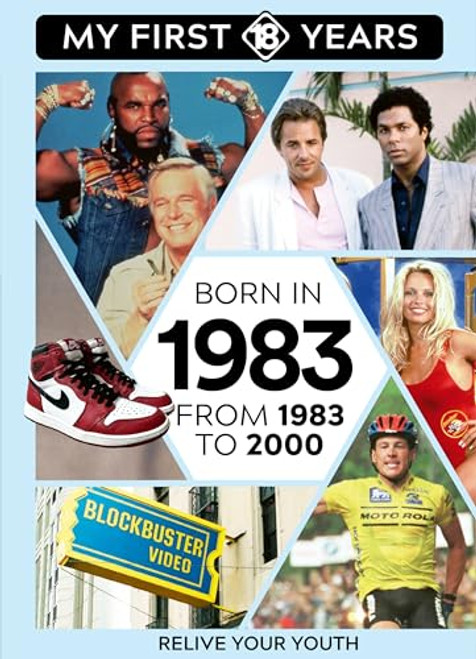 BORN IN 1983 (From 1983 to 2000) by TDM Publishing, 9789493424838
