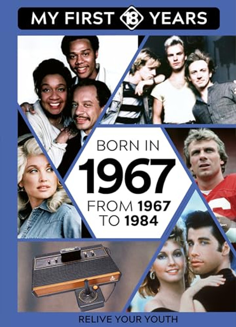 BORN IN 1967 (From 1967 to 1984) by TDM Publishing, 9789493424678