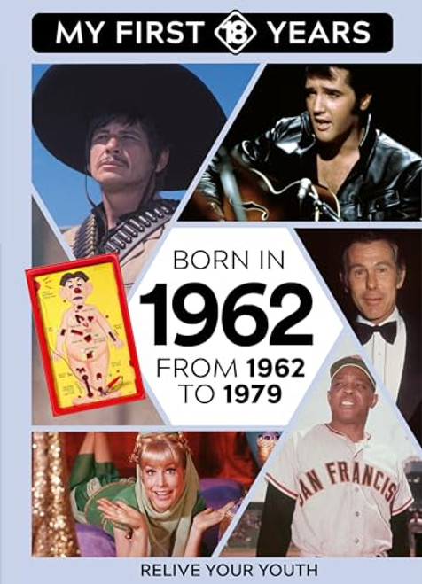 BORN IN 1962 (From 1962 to 1979) by TDM Publishing, 9789493424623