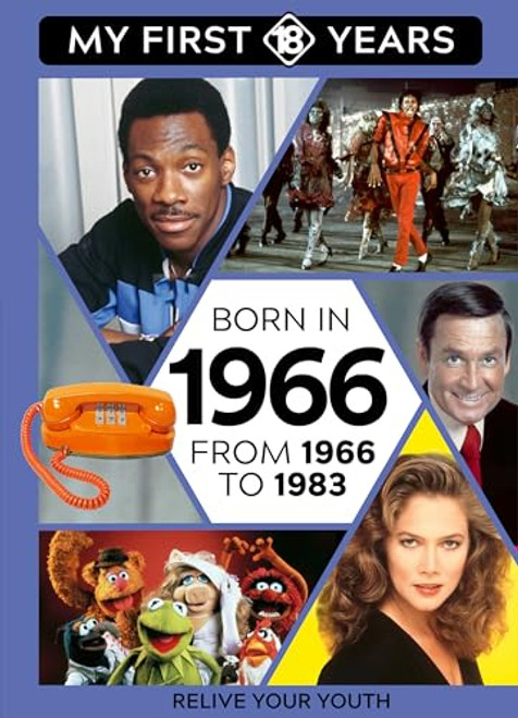 BORN IN 1966 (From 1966 to 1983) by TDM Publishing, 9789493424661