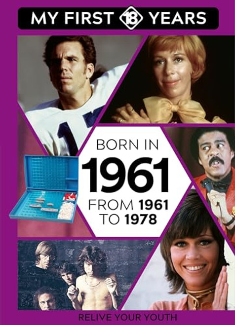 BORN IN 1961 (From 1961 to 1978) by TDM Publishing, 9789493424616