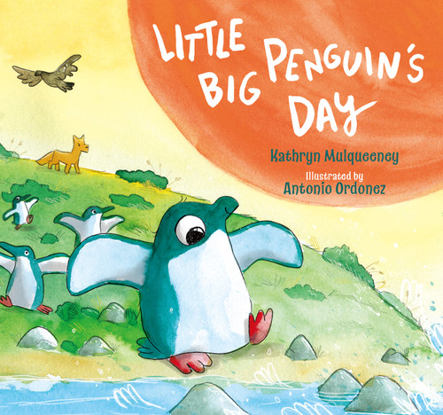 Little Penguin's Big Day by Kathryn  Mulqueeney, Antonio  Ordonez, 9781800360754