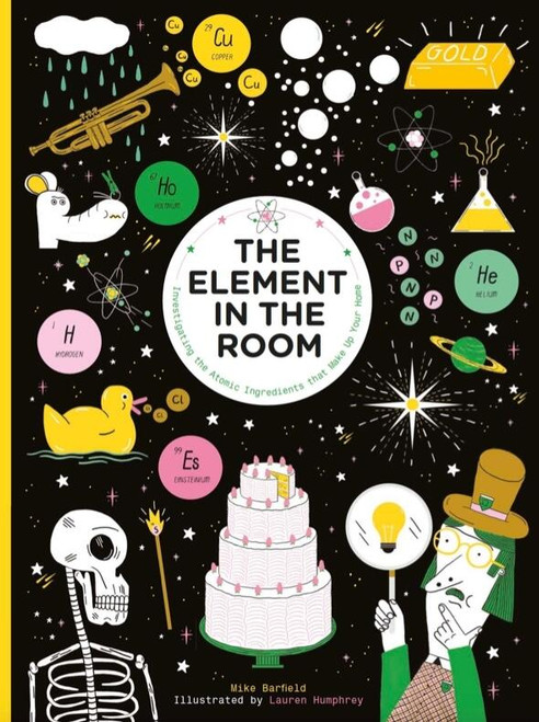 The Element in the Room by Mike Barfield, Humphrey, 9781510231979