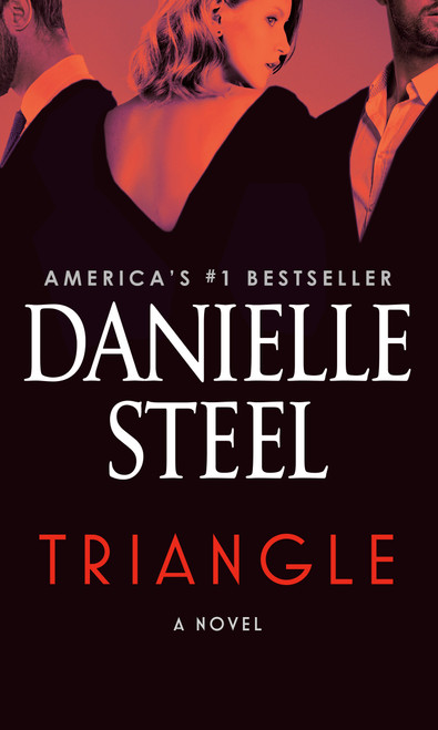 Triangle (A Novel) - 9780593498576 by Danielle Steel, 9780593498576