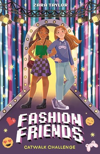 Fashion Friends: Catwalk Challenge by Zara Taylor, 9781804539118