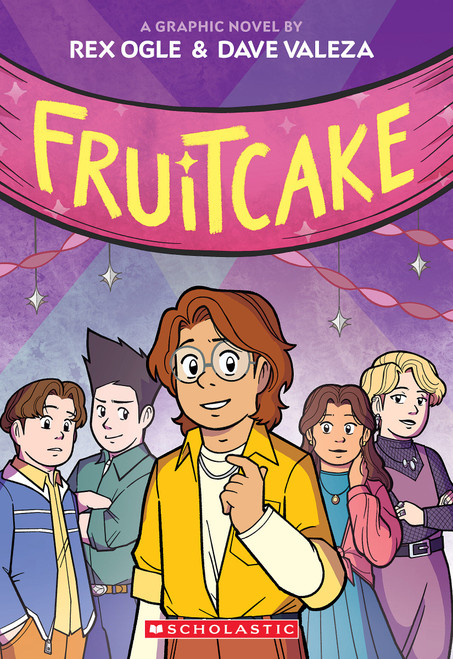 Fruitcake: A Graphic Novel by Rex Ogle, Dave Valeza, 9781338575071