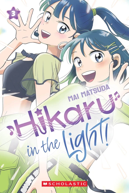 Hikaru in the Light! (Volume 3) by Mai Matsuda, 9781546141044