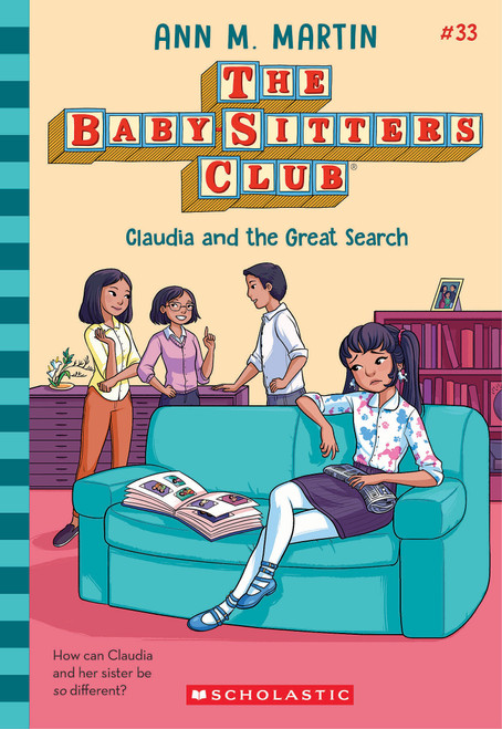 Claudia and the Great Search (The Baby-sitters Club #33) by Ann M. Martin, 9781546179283