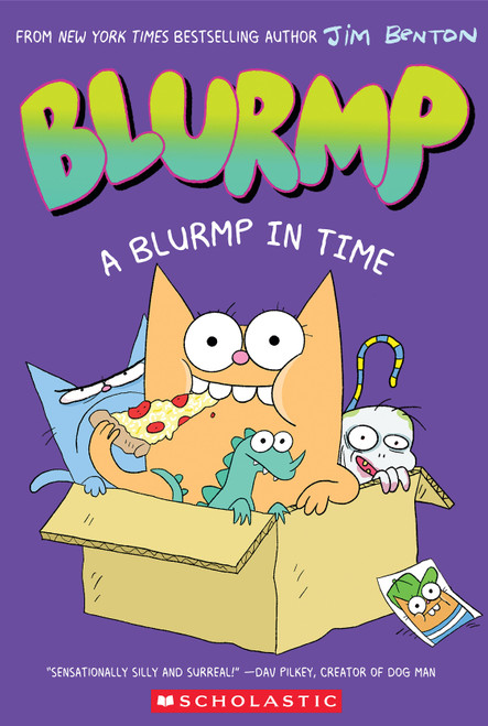 A Blurmp in Time (Catwad's Friend Blurmp #1) by Jim Benton, 9781546186557