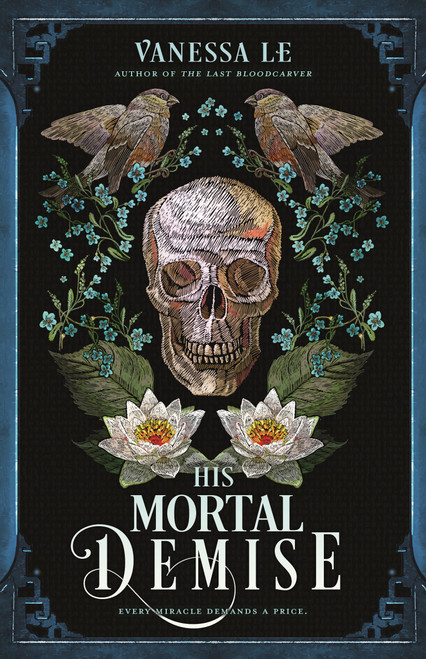 His Mortal Demise - 9781250411082 by Vanessa Le, 9781250411082