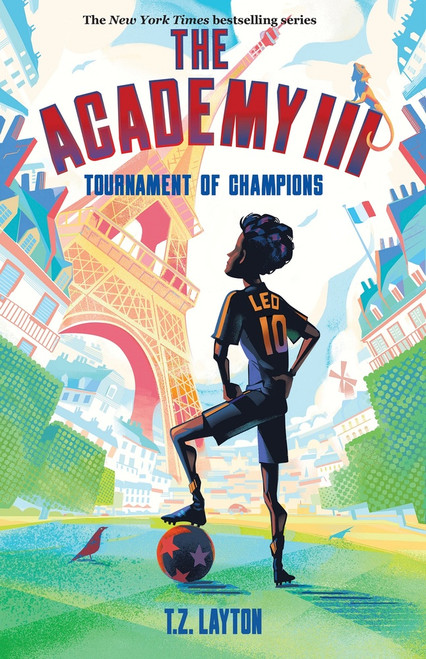 The Academy III: Tournament of Champions - 9781464267185 by T.Z. Layton