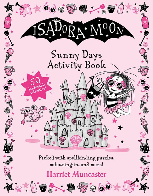 Isadora Moon: Sunny Days Activity Book by Harriet Muncaster, 9780192785817