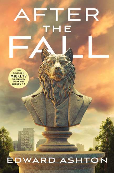 After The Fall by Edward Ashton, 9781250375650