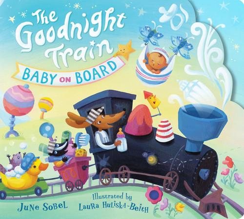 The Goodnight Train Baby on Board by June Sobel, Laura Huliska-Beith, 9780063449510