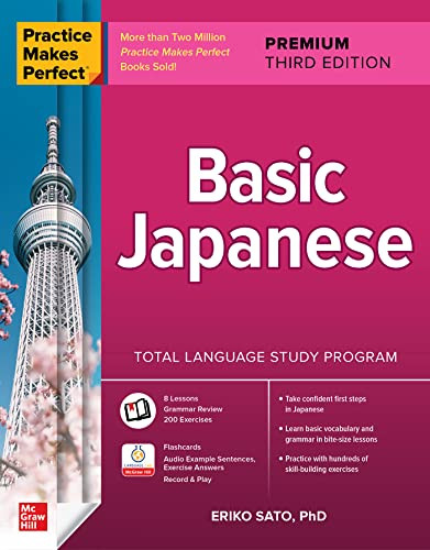 Practice Makes Perfect: Basic Japanese, Premium Third Edition by Eriko Sato, 9781265100261