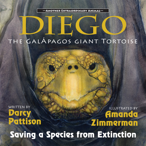 Diego, the Galápagos Giant Tortoise (Saving a Species from Extinction) by Darcy Pattison, Amanda Zimmerman, 9781629441870