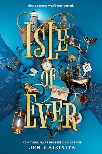 Isle of Ever by Jen Calonita, 9781728277035