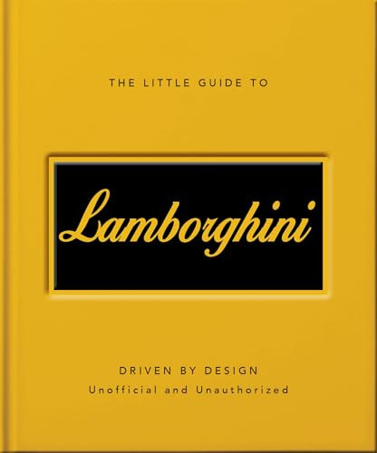 The Little Guide to Lamborghini (Miniature Edition) by OH, 9781035433483
