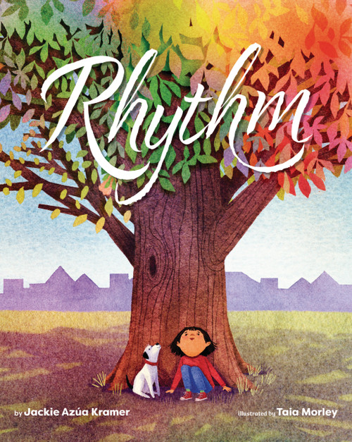 Rhythm by Jackie Azua Kramer, Taia Morley, 9781433842634