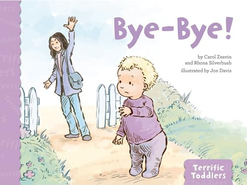 Bye-Bye by Carol Zeavin, Rhona Silverbush, Jon Davis, 9781433828768