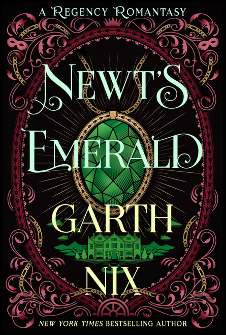 Newt's Emerald (A Regency Romantasy) - 9780062360052 by Garth Nix, 9780062360052