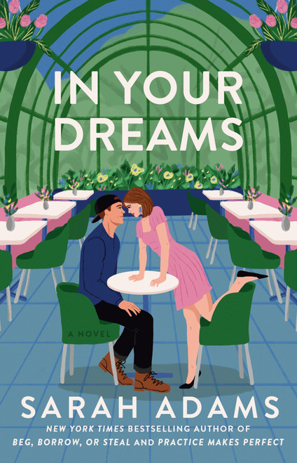 In Your Dreams (A Novel) - 9798217094134 by Sarah Adams