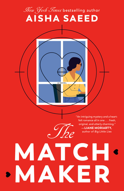 The Matchmaker (A Novel) by Aisha Saeed, 9780593871157